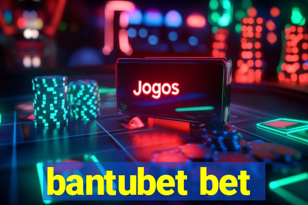 bantubet bet